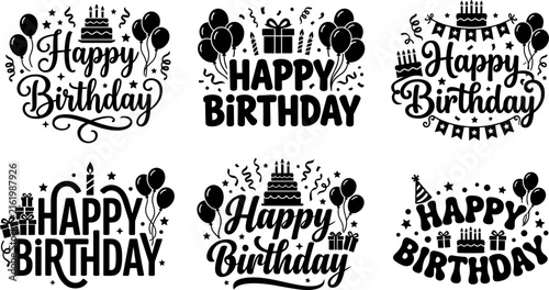 Photography Happy birthday lettering badges vector set with black typography quotes cakes ba