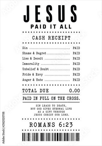 Jesus Paid It All Christian Faith Cash Receipt Typography Design