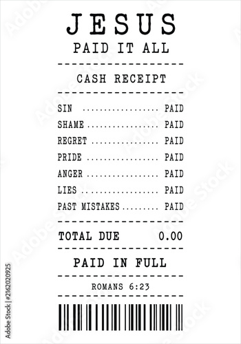 Jesus Paid It All Christian Faith Cash Receipt Typography Design