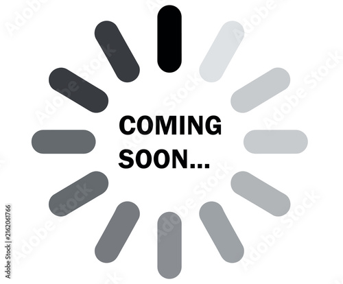 Принти на полотні Coming soon loading circle icon design for website launch and digital marketing announcements