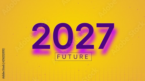 Animated 2027 future year text on yellow background