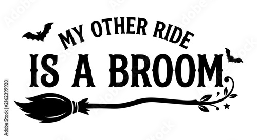 Halloween Broom Ride Vector, Spooky Bats, Witchcraft Text Art, Festive Holiday Design