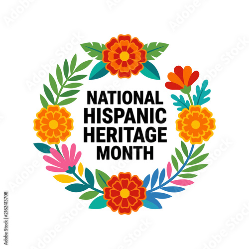 National hispanic heritage month badge with colorful flowers and green leaves circular frame Vector
