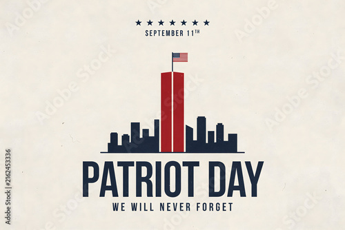 Patriot day september 11th featuring a stylized red twin tower silhouette, american flag, and dark blue city skyline on beige paper