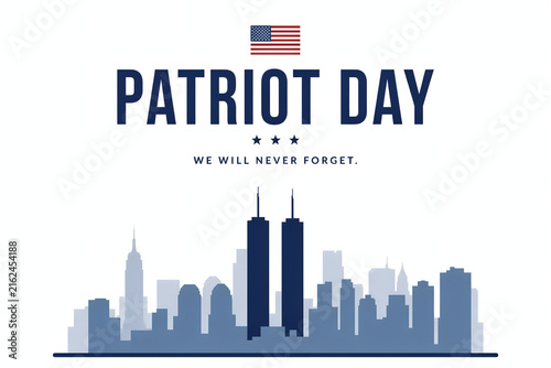 Patriot day we will never forget featuring a blue new york city skyline silhouette with twin towers and an american flag above