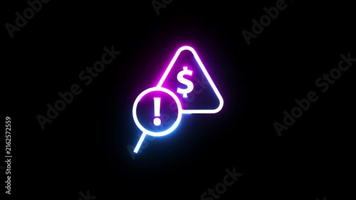 Neon dollar warning sign with magnifying glass symbol glowing against black background loop