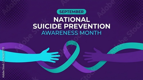 National Suicide Prevention Awareness Month banner with purple and teal ribbon forming reaching hands on purple background.