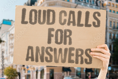 Quadro su tela "loud calls for answers" Concern expressed loud