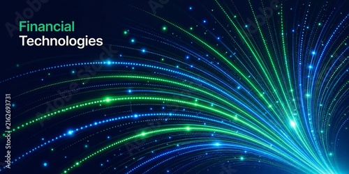Dynamic Financial Technology Data Streams With Radiant Green and Blue Light Trails, Sparkling Particles and Futuristic Digital Flow Representing Fintech Connectivity