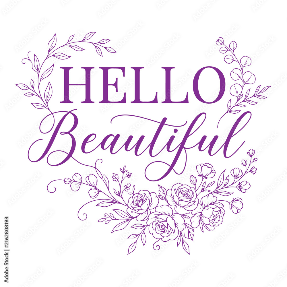 Naklejka premium Hand-drawn hello beautiful floral wreath typography design for branding and invitations