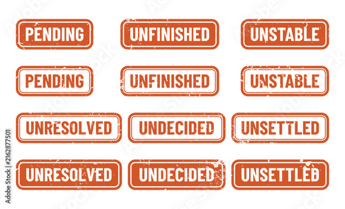 Orange grunge rubber stamp icons featuring pending unfinished unresolved undecided unstable unsettled status text labels with workflow management applications