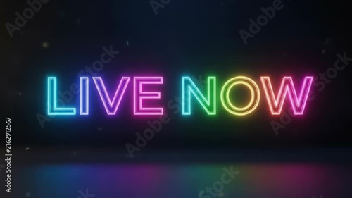 Vibrant Neon Sign Lights Up With Live Now Message.