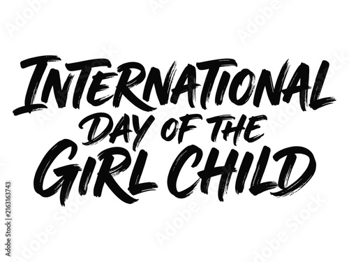 International day of the girl child brush lettering text