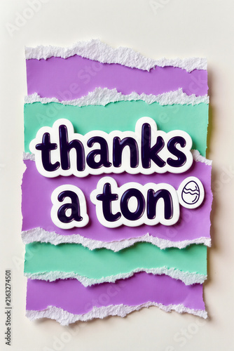 Thanks a Ton torn paper collage typography card