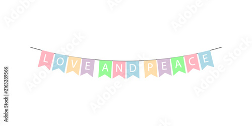 Pastel bunting flags with the message of love and peace