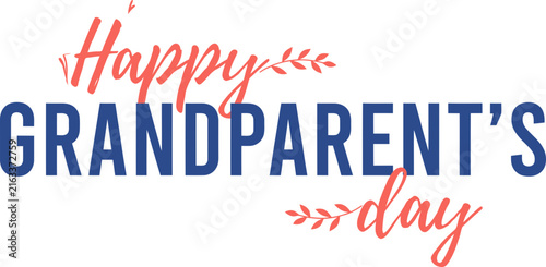 Happy Grandparent's Day greeting vector, elegant blue and coral typography, festive holiday lettering with floral leaf accents