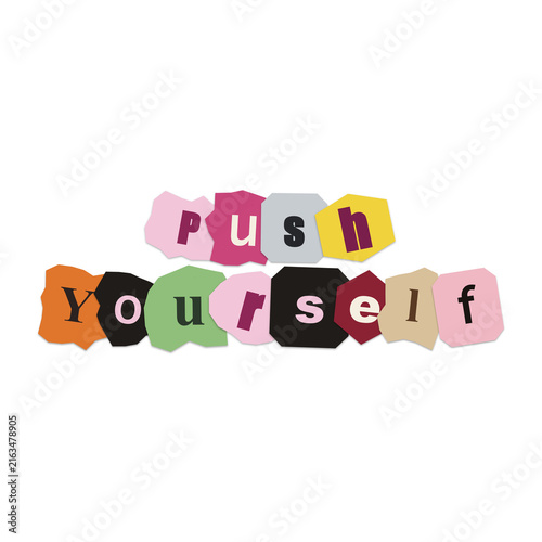 Foto Push yourself motivational colorful text