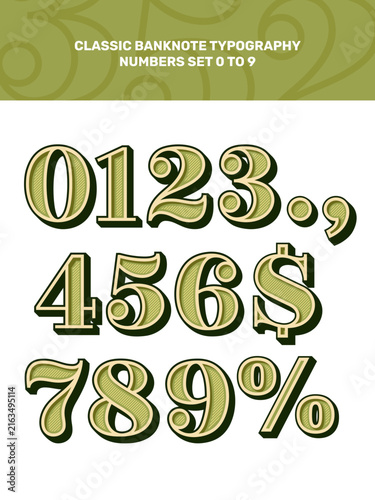 Classic banknote typography numbers set zero to nine green money style digits collection with dollar sign and percent symbol isolated on white background vintage currency vector illustration