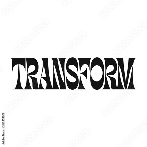 Modern Transform Typography Vector