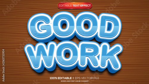 3d text effect good work theme