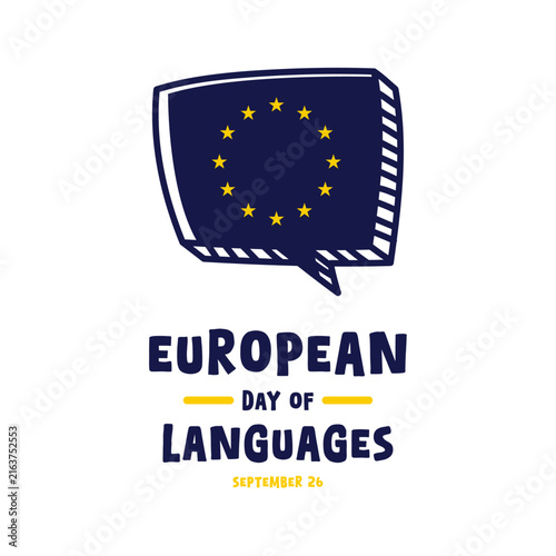 European Day of Languages vector illustration with EU flag symbol inside speech bubble, celebrated on September 26. Concept for language learning, cultural diversity, communication, and education.