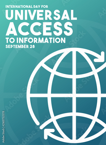International Day for Universal Access to Information Poster Concept with Globe Icon and Arrows on Gradient Background, Celebrated on September 28.