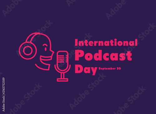 International Podcast Day typography banner with podcaster icon, headphones, and microphone on dark background vector illustration.