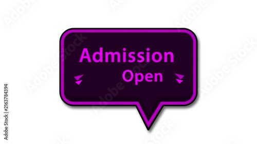 Animated Admission Open Text Speech Bubble Motion Graphic