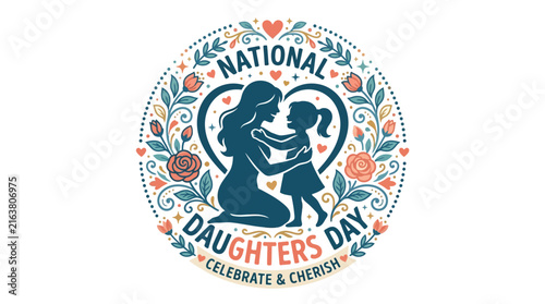 National Daughters Day celebratory vector emblem with mother and child silhouette, floral frame, and decorative typography