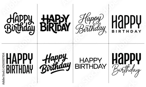Set of black and white happy birthday hand lettering typography designs