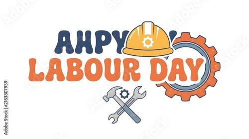 Happy labour day greeting typography with construction hard hat and tools vector design