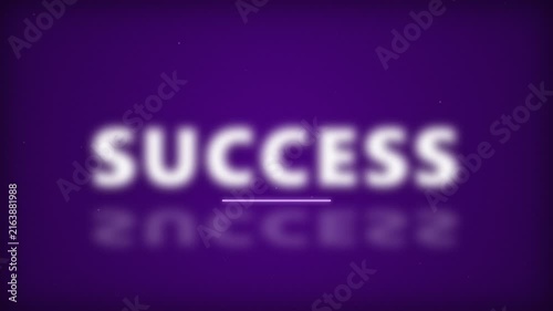 Glowing blurry text success with reflection on dark violet purple background