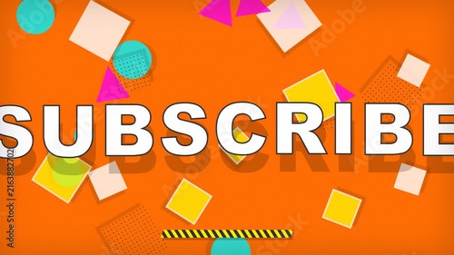 Bright orange subscribe animation graphic with dynamic floating geometric shapes and motion