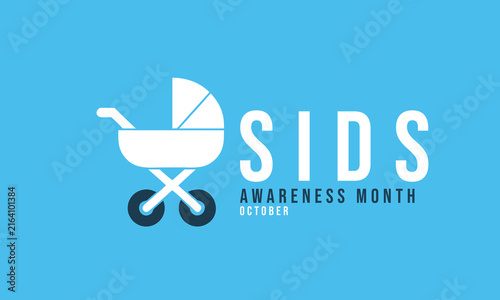 Sudden Infant Death Syndrome (SIDS) Awareness Month. background, banner, card, poster, template, October month. Vector illustration.
