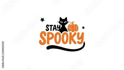 Stay spooky halloween typography with black cat and pumpkin illustration