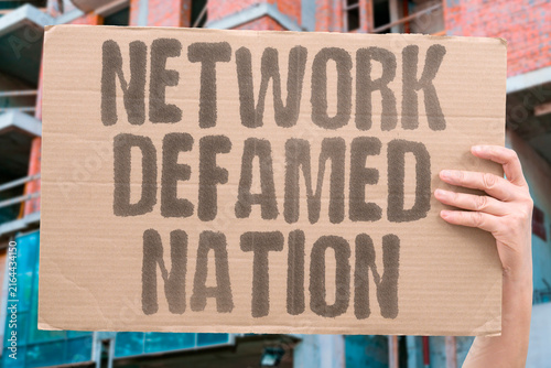 Foto "Network Defamed Nation" A broadcaster is sued for false reporting