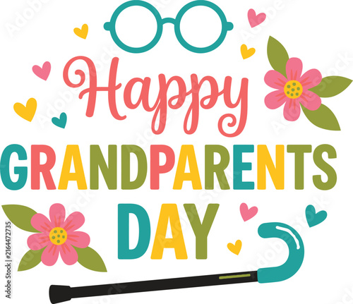 A colorful and festive graphic design celebrating happy grandparents day with floral accents and classic accessories