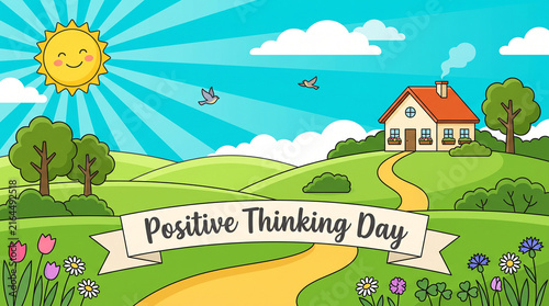 Positive Thinking Day cheerful cartoon landscape smiling sun birds house red roof winding yellow path green fields flowers optimism joy uplifting celebration   generative ai