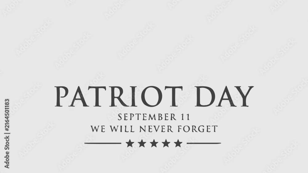 Fototapeta premium Patriot Day September 11 Memorial Text Design With Stars