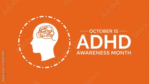 ADHD Awareness Month animation showing a human profile with brain imagery and orange campaign graphics, highlighting attention, understanding, and support.