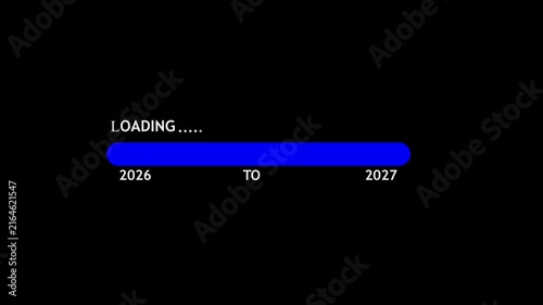 Loading progress bar showing transition from year 2026 to 2027 on black background.
