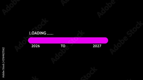 Loading progress bar showing transition from year 2026 to 2027 on black background
