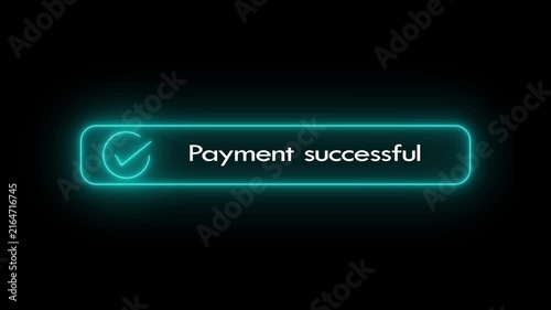 Cyan Neon Payment Successful Checkmark Notification Animation on Black Background, Digital Payment Confirmation and Transaction Success , 4K video.