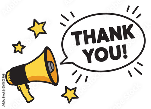 A yellow megaphone with a speech bubble saying thank you and decorative stars, isolated on a white background