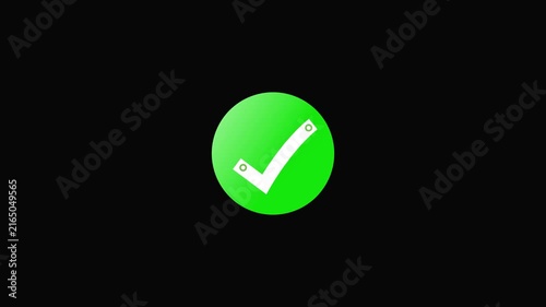 checkmark animated icon inside green circle isolated on transparent black background, tick mark icon animation. yes approved approval sign for success