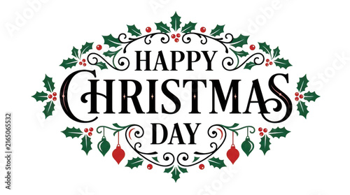 Happy christmas day festive decorative text with green garland isolated on transparent background