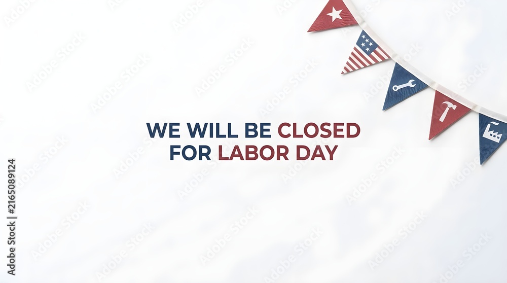 Fototapeta premium Labor day holiday sign with decorative bunting flags featuring american symbols isolated on white background