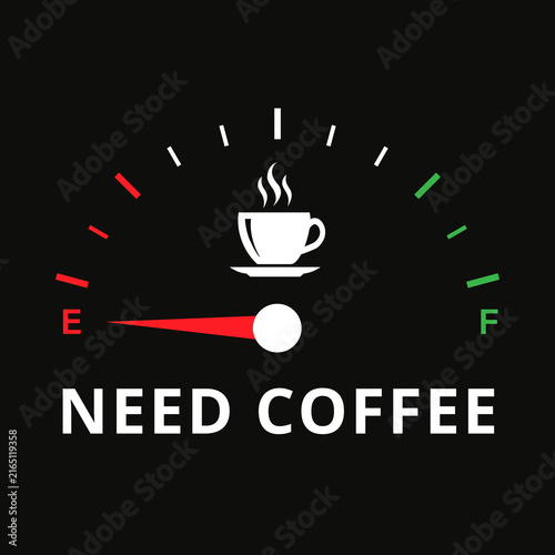 Quadro su tela Coffee graphic with a steaming cup, fuel gauge, bold typography, and energy indicator