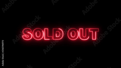 Sold out text glowing red in darkness dynamic motion graphic.