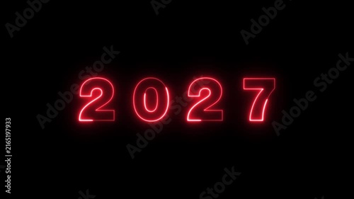 Red neon glowing 2027 year numbers forming on dark black background motion.